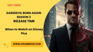Daredevil Born Again Season 2 
Release Time