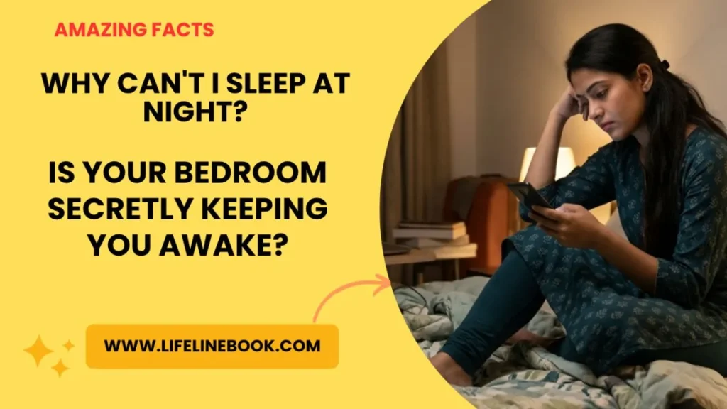 Why can't I sleep at night